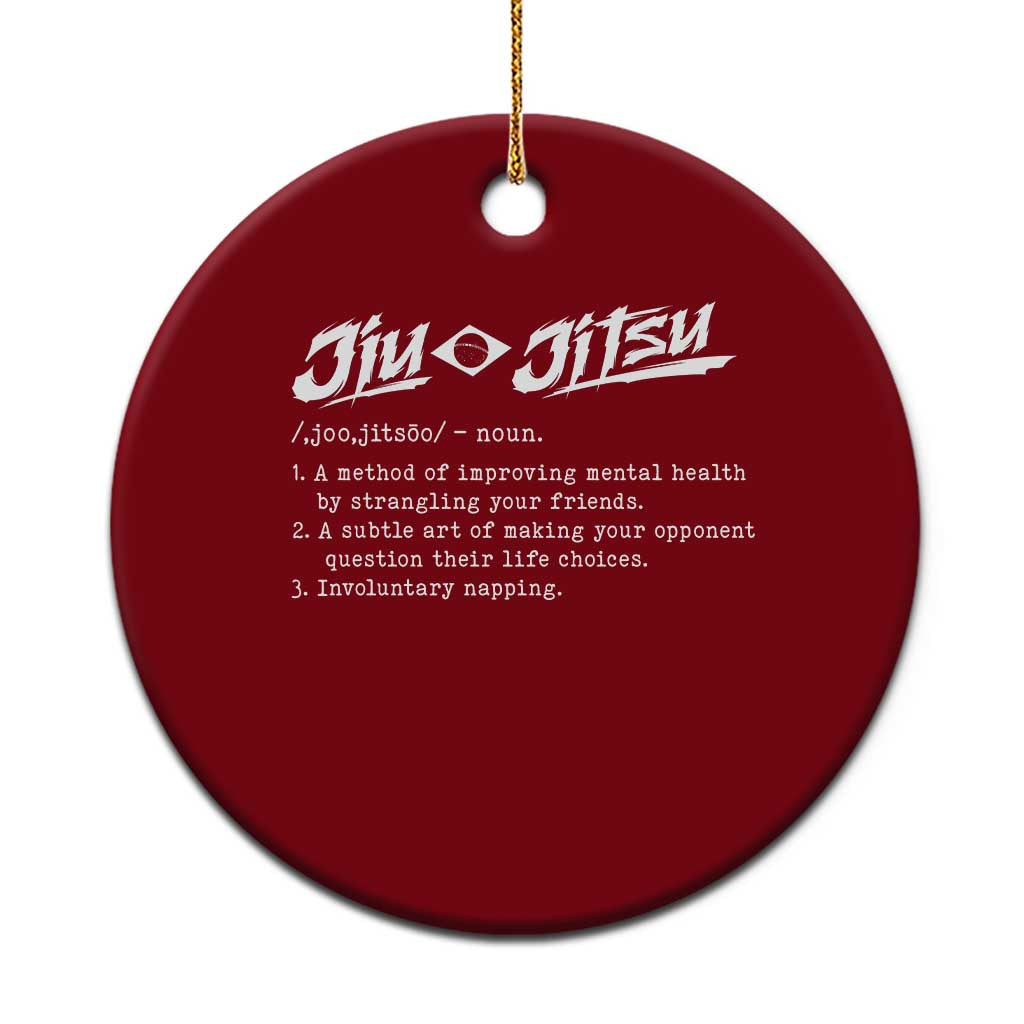 Funny Brazilian Jiu Jitsu Ceramic Ornament Jiujitsu Definition BJJ TS10 1pc Red Print Your Wear