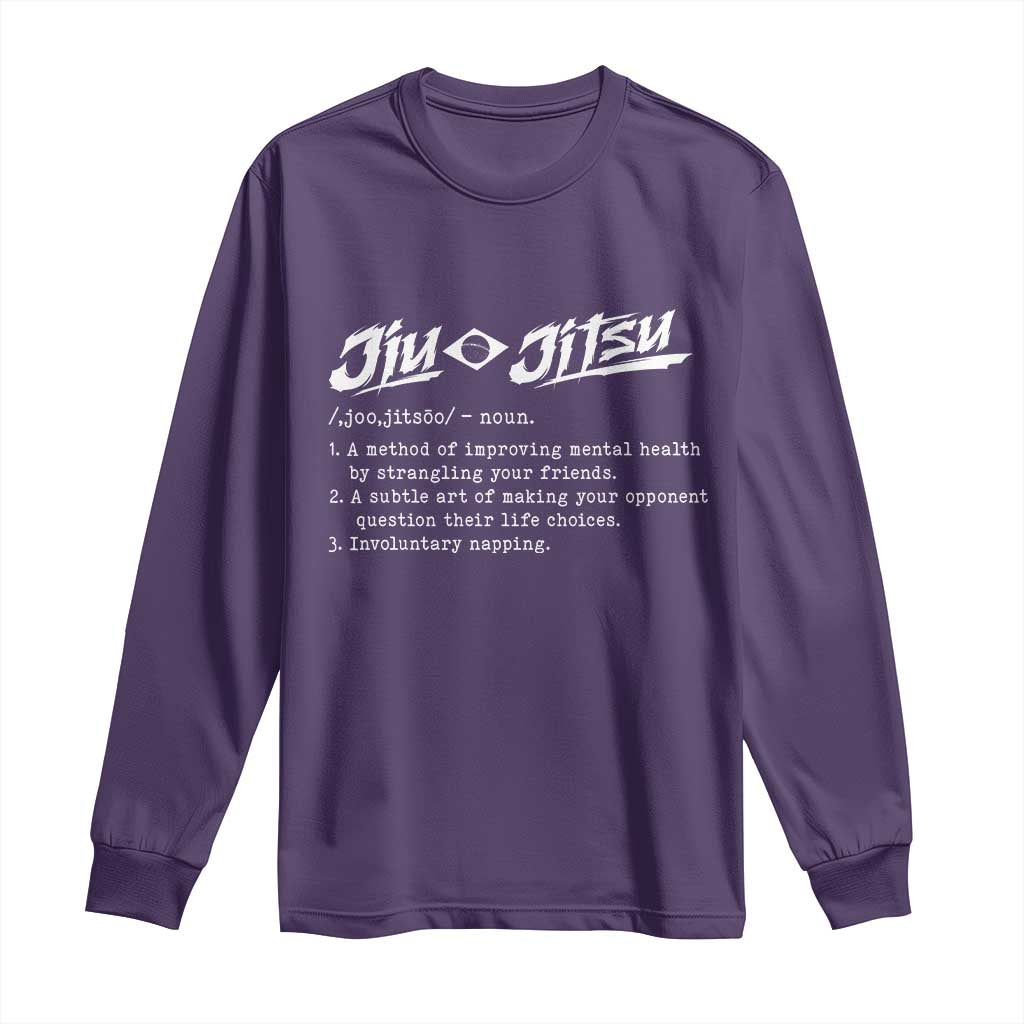 Funny Brazilian Jiu Jitsu Long Sleeve Shirt Jiujitsu Definition BJJ TS10 Purple Print Your Wear