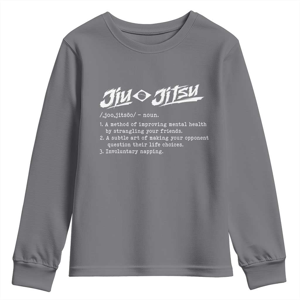 Funny Brazilian Jiu Jitsu Youth Sweatshirt Jiujitsu Definition BJJ TS10 Charcoal Print Your Wear
