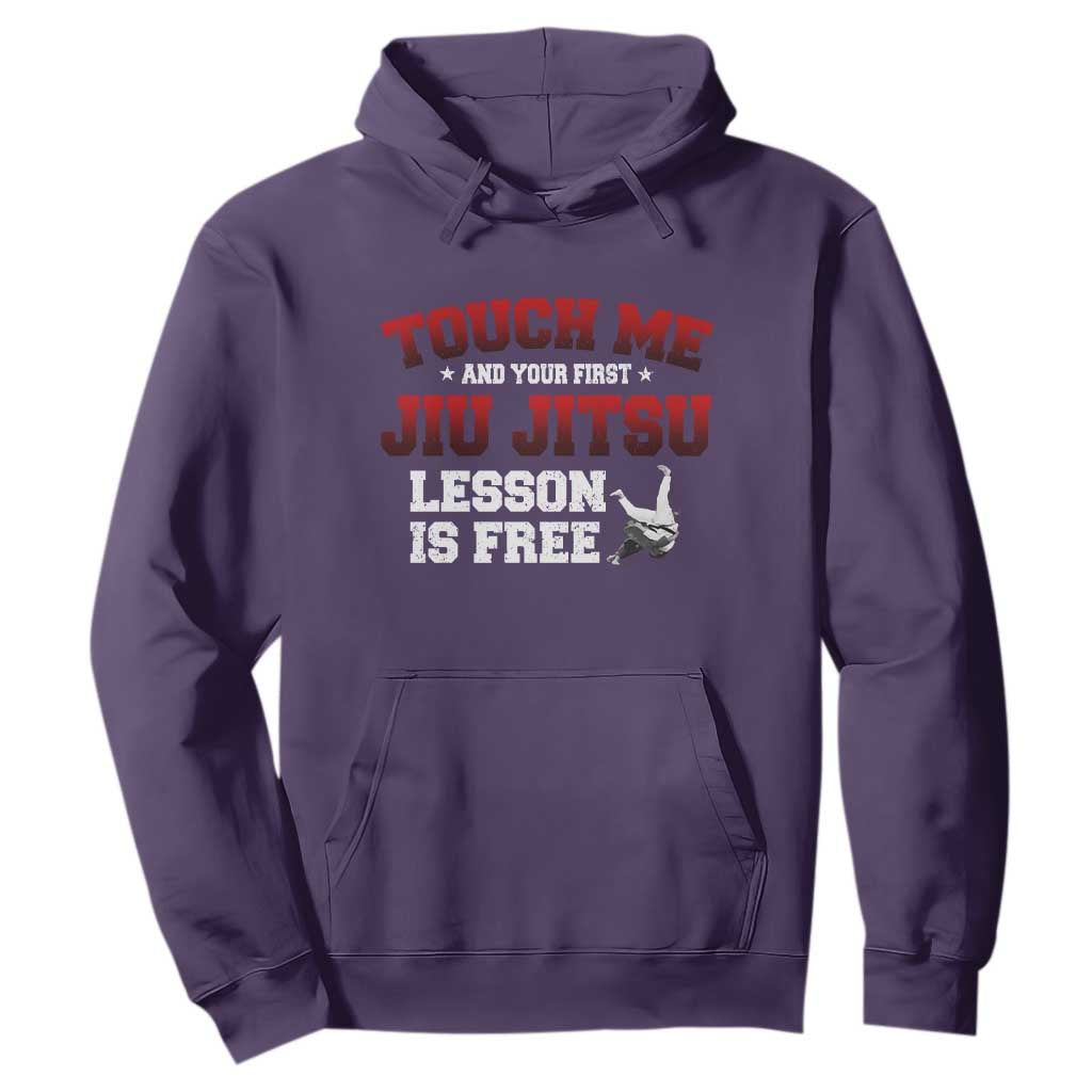 Brazilian BJJ Hoodie Touch Me First Jiu Jitsu Lesson Is Free TS10 Purple Print Your Wear