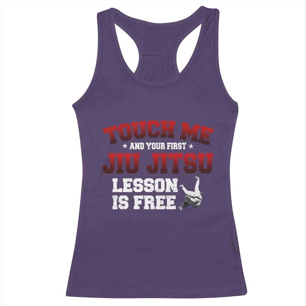 Brazilian BJJ Racerback Tank Top Touch Me First Jiu Jitsu Lesson Is Free TS10 Purple Print Your Wear