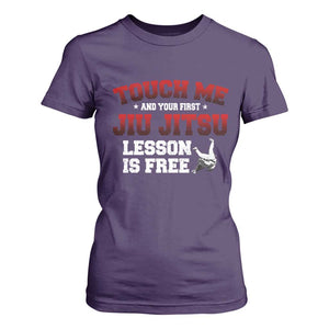 Brazilian BJJ T Shirt For Women Touch Me First Jiu Jitsu Lesson Is Free TS10 Purple Print Your Wear