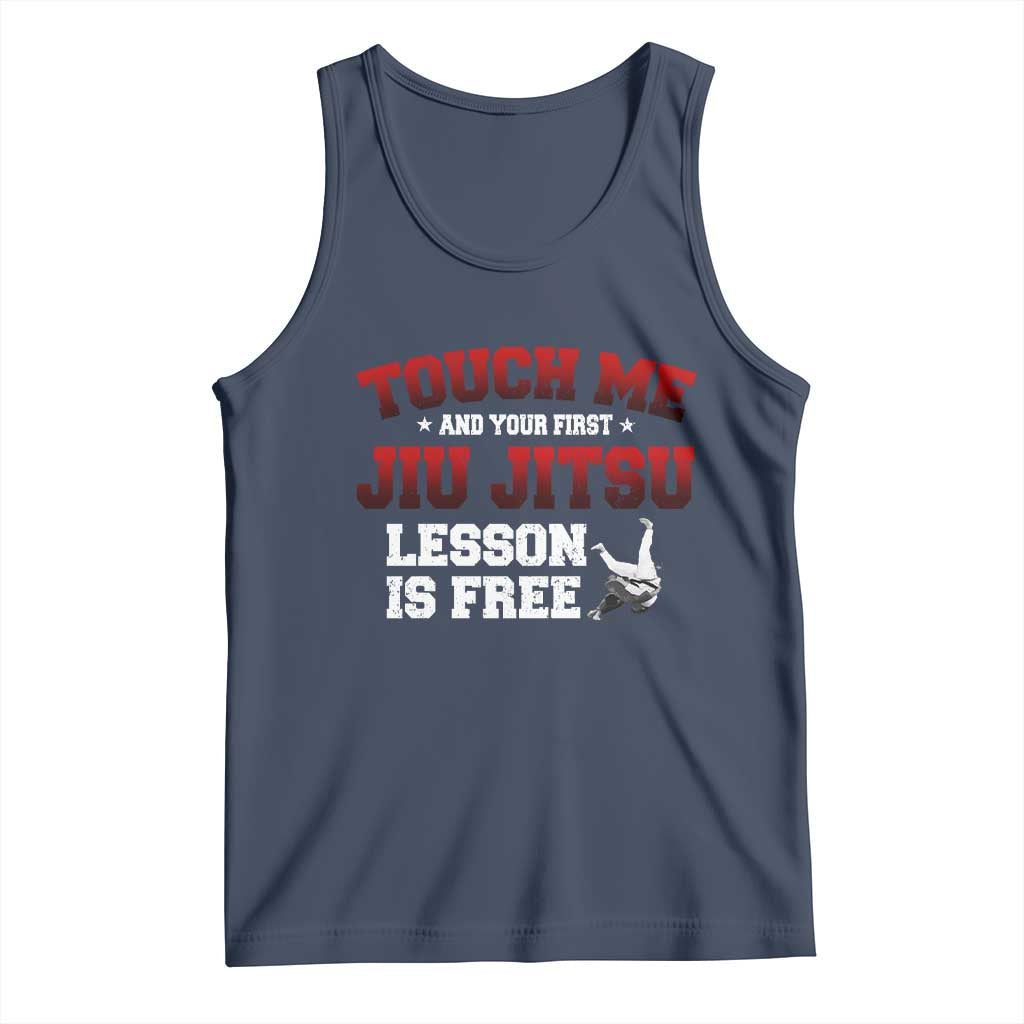 Brazilian BJJ Tank Top Touch Me First Jiu Jitsu Lesson Is Free TS10 Navy Print Your Wear