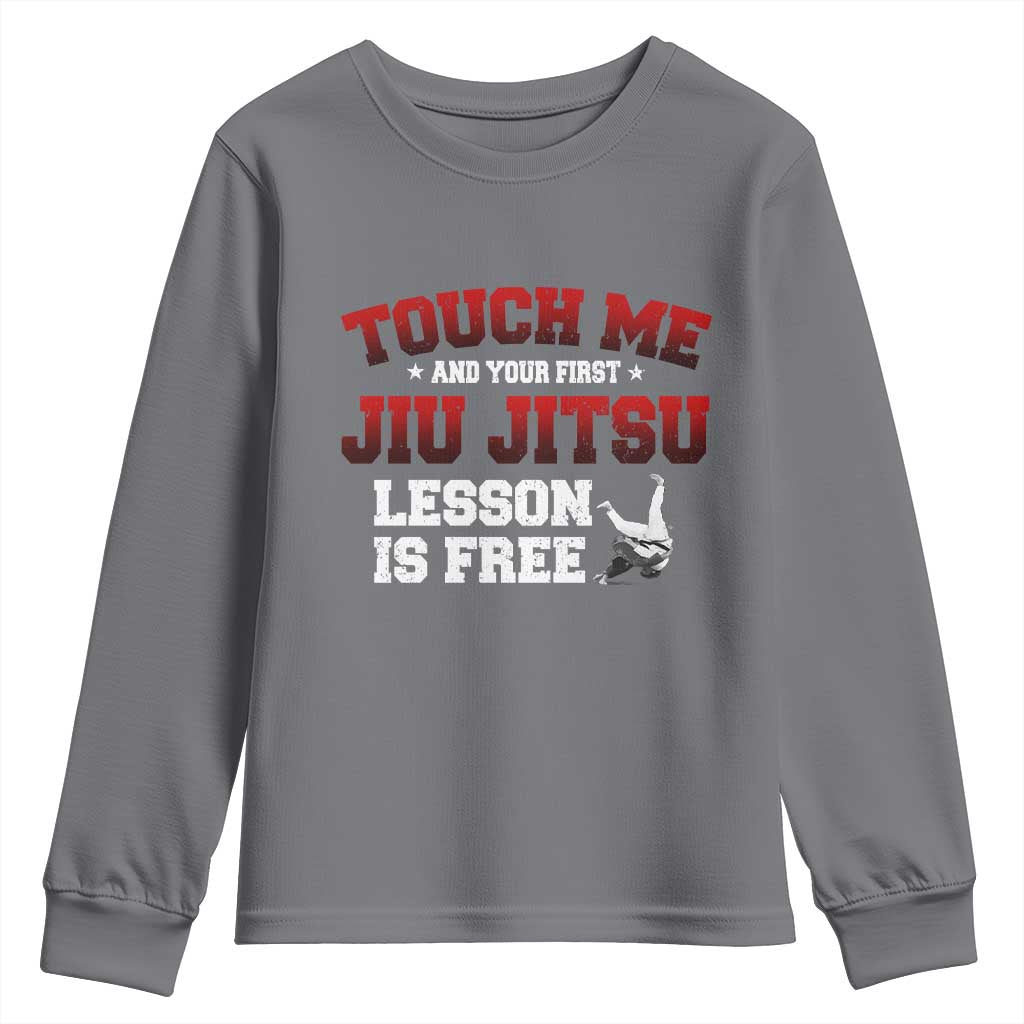 Brazilian BJJ Youth Sweatshirt Touch Me First Jiu Jitsu Lesson Is Free TS10 Charcoal Print Your Wear