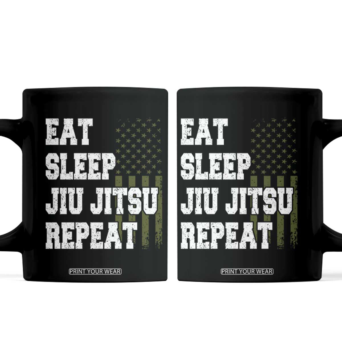 Eat Sleep Jiu Jitsu Repeat Coffee Mug Cool JiuJitsu BJJ American Flag TS10 Black Print Your Wear