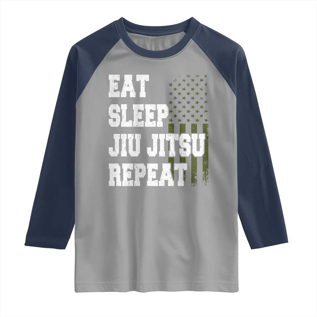 Eat Sleep Jiu Jitsu Repeat Raglan Shirt Cool JiuJitsu BJJ American Flag TS10 Sport Gray Navy Print Your Wear