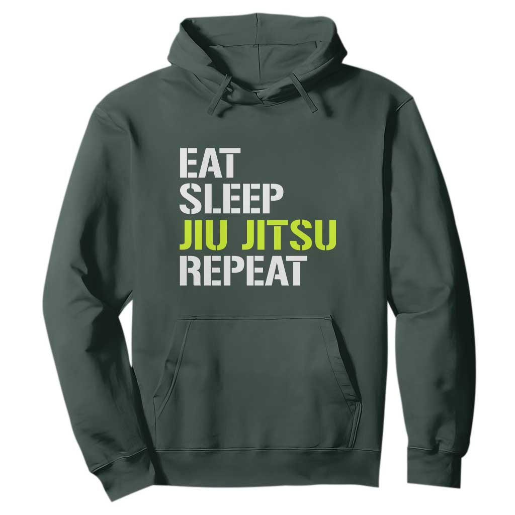 Eat Sleep Jiu Jitsu Repeat Hoodie Cool JiuJitsu BJJ TS10 Dark Forest Green Print Your Wear