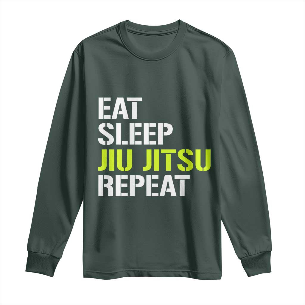 Eat Sleep Jiu Jitsu Repeat Long Sleeve Shirt Cool JiuJitsu BJJ TS10 Dark Forest Green Print Your Wear