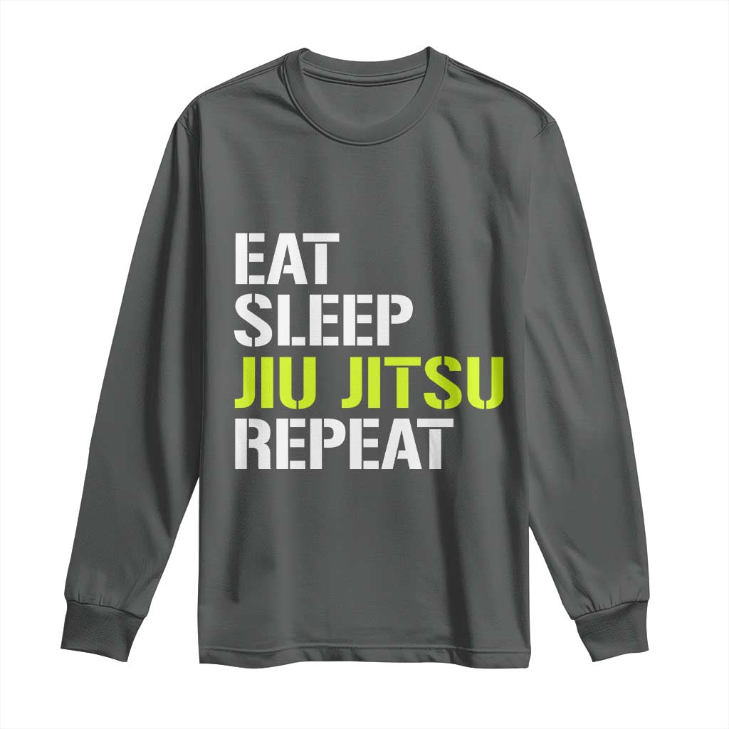 Eat Sleep Jiu Jitsu Repeat Long Sleeve Shirt Cool JiuJitsu BJJ TS10 Dark Heather Print Your Wear