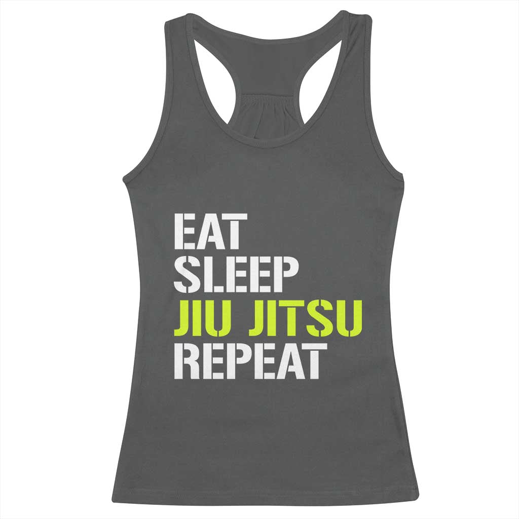 Eat Sleep Jiu Jitsu Repeat Racerback Tank Top Cool JiuJitsu BJJ TS10 Dark Heather Print Your Wear