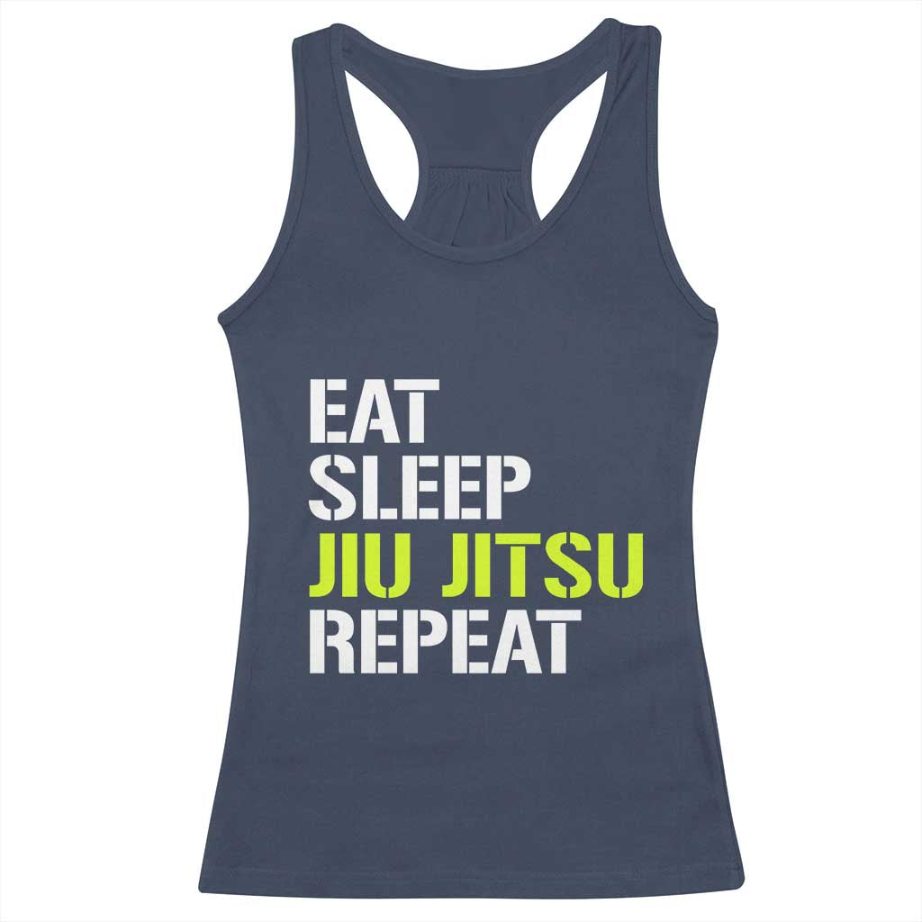 Eat Sleep Jiu Jitsu Repeat Racerback Tank Top Cool JiuJitsu BJJ TS10 Navy Print Your Wear