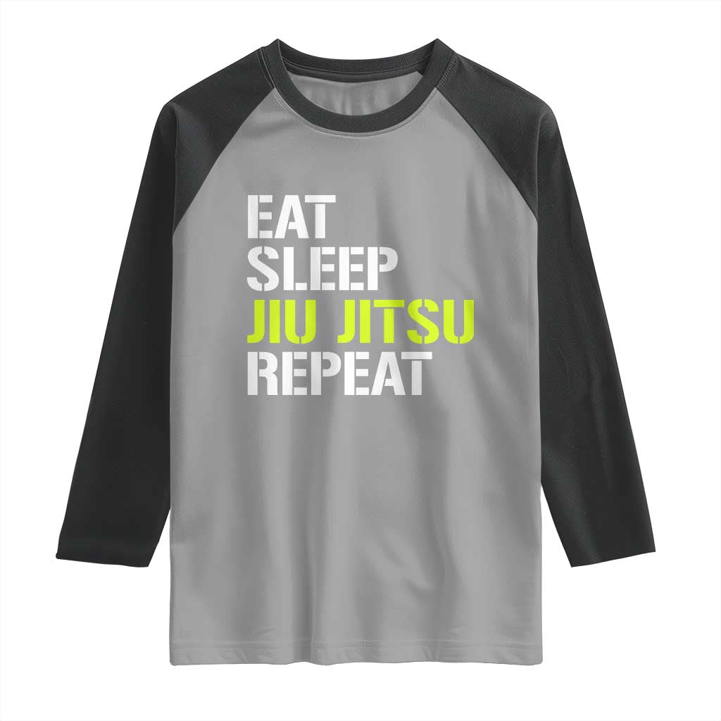 Eat Sleep Jiu Jitsu Repeat Raglan Shirt Cool JiuJitsu BJJ TS10 Sport Gray Black Print Your Wear