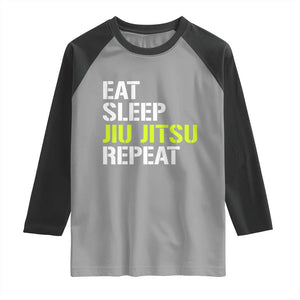 Eat Sleep Jiu Jitsu Repeat Raglan Shirt Cool JiuJitsu BJJ TS10 Sport Gray Black Print Your Wear