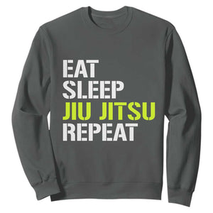 Eat Sleep Jiu Jitsu Repeat Sweatshirt Cool JiuJitsu BJJ TS10 Dark Heather Print Your Wear