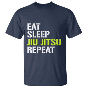 Eat Sleep Jiu Jitsu Repeat T Shirt Cool JiuJitsu BJJ TS10 Navy Print Your Wear