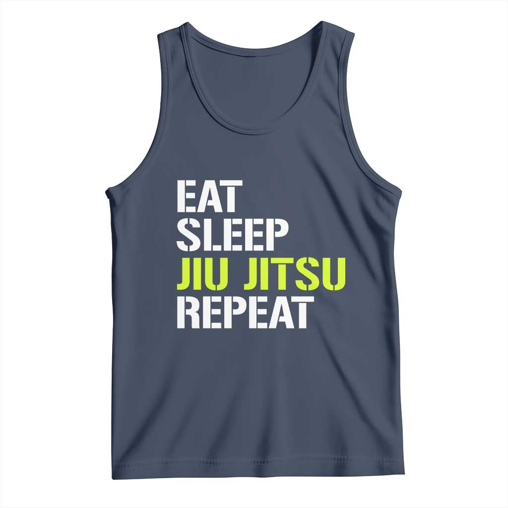 Eat Sleep Jiu Jitsu Repeat Tank Top Cool JiuJitsu BJJ TS10 Navy Print Your Wear