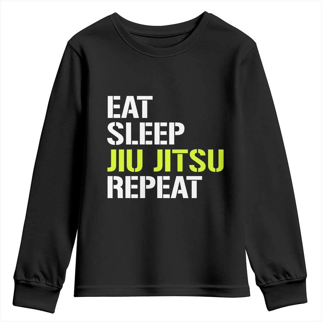 Eat Sleep Jiu Jitsu Repeat Youth Sweatshirt Cool JiuJitsu BJJ TS10 Black Print Your Wear