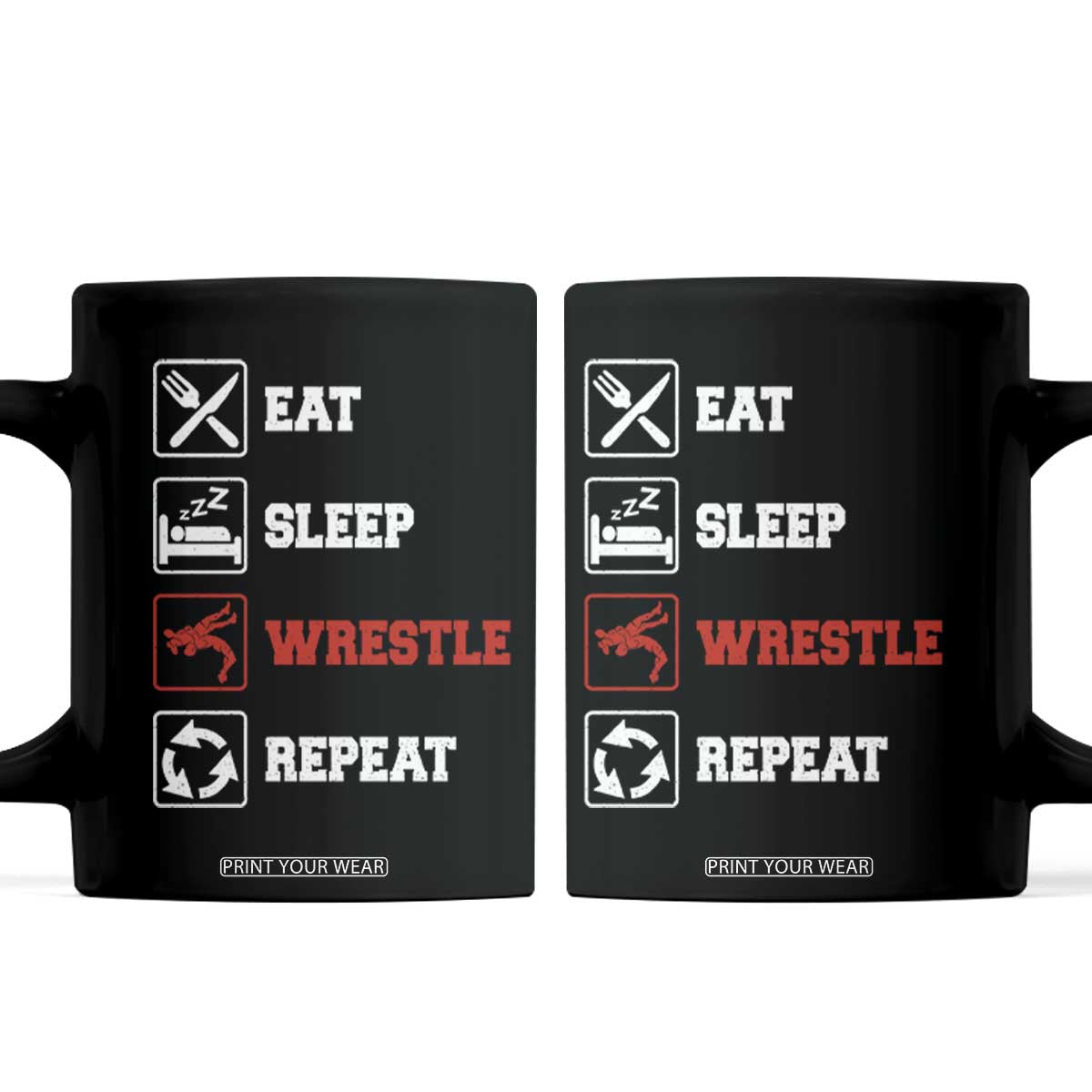 Eat Sleep Wrestle Repeat Coffee Mug Funny Wrestling Gym TS10 Black Print Your Wear