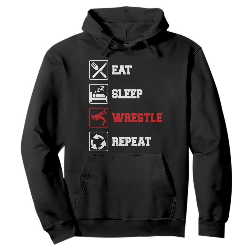 Eat Sleep Wrestle Repeat Hoodie Funny Wrestling Gym TS10 Black Print Your Wear