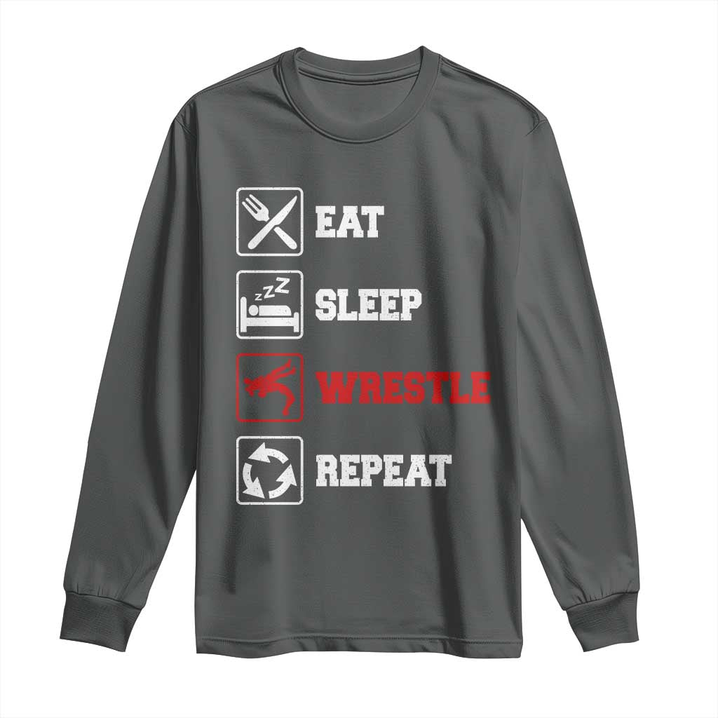 Eat Sleep Wrestle Repeat Long Sleeve Shirt Funny Wrestling Gym TS10 Dark Heather Print Your Wear
