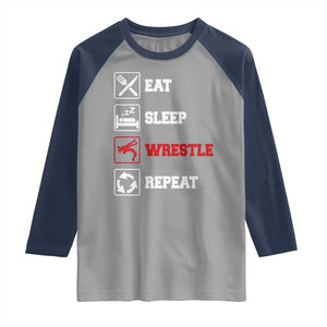 Eat Sleep Wrestle Repeat Raglan Shirt Funny Wrestling Gym TS10 Sport Gray Navy Print Your Wear