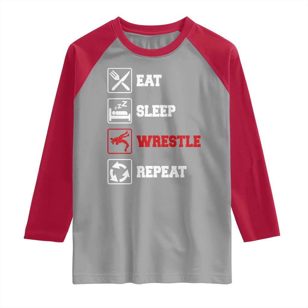 Eat Sleep Wrestle Repeat Raglan Shirt Funny Wrestling Gym TS10 Sport Gray Red Print Your Wear