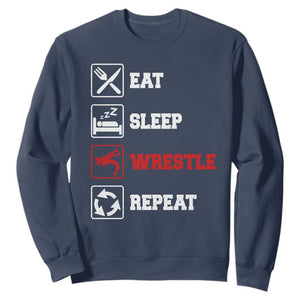 Eat Sleep Wrestle Repeat Sweatshirt Funny Wrestling Gym TS10 Navy Print Your Wear