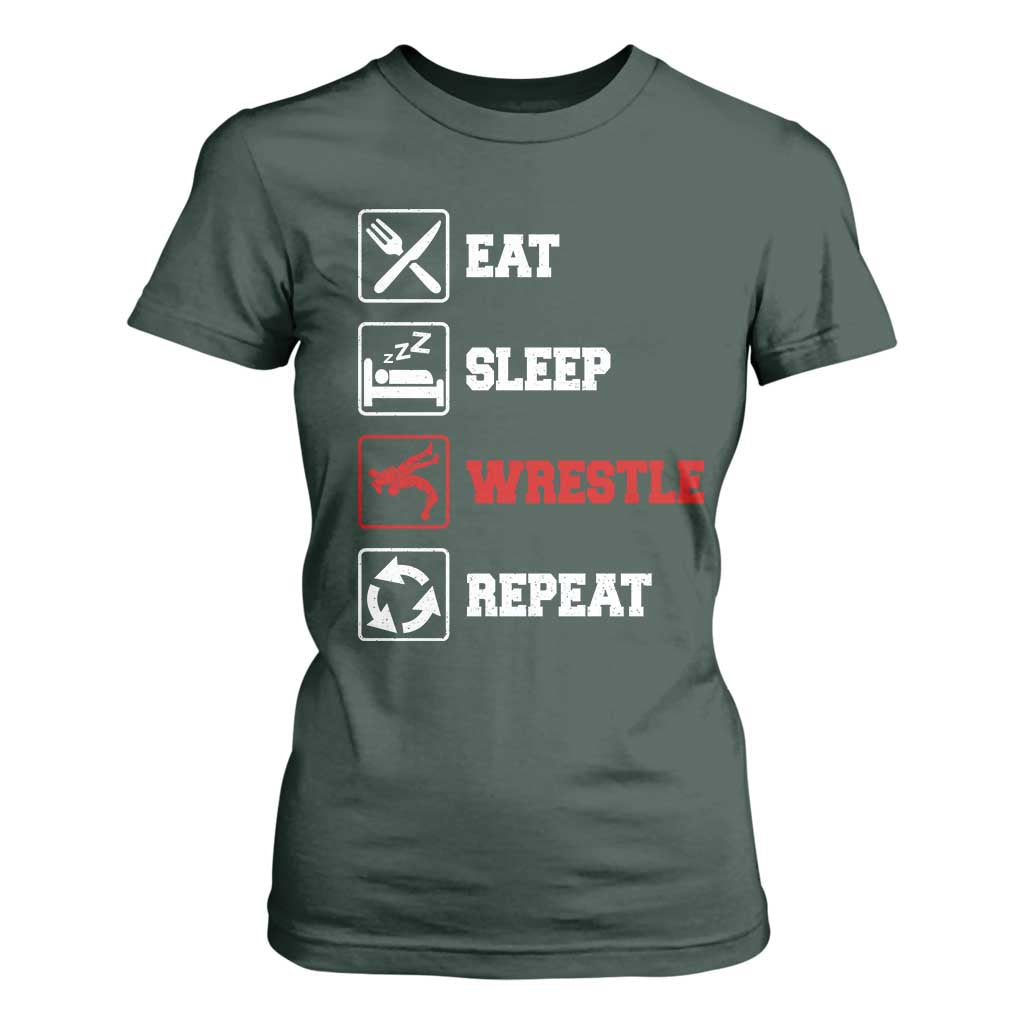 Eat Sleep Wrestle Repeat T Shirt For Women Funny Wrestling Gym TS10 Dark Forest Green Print Your Wear