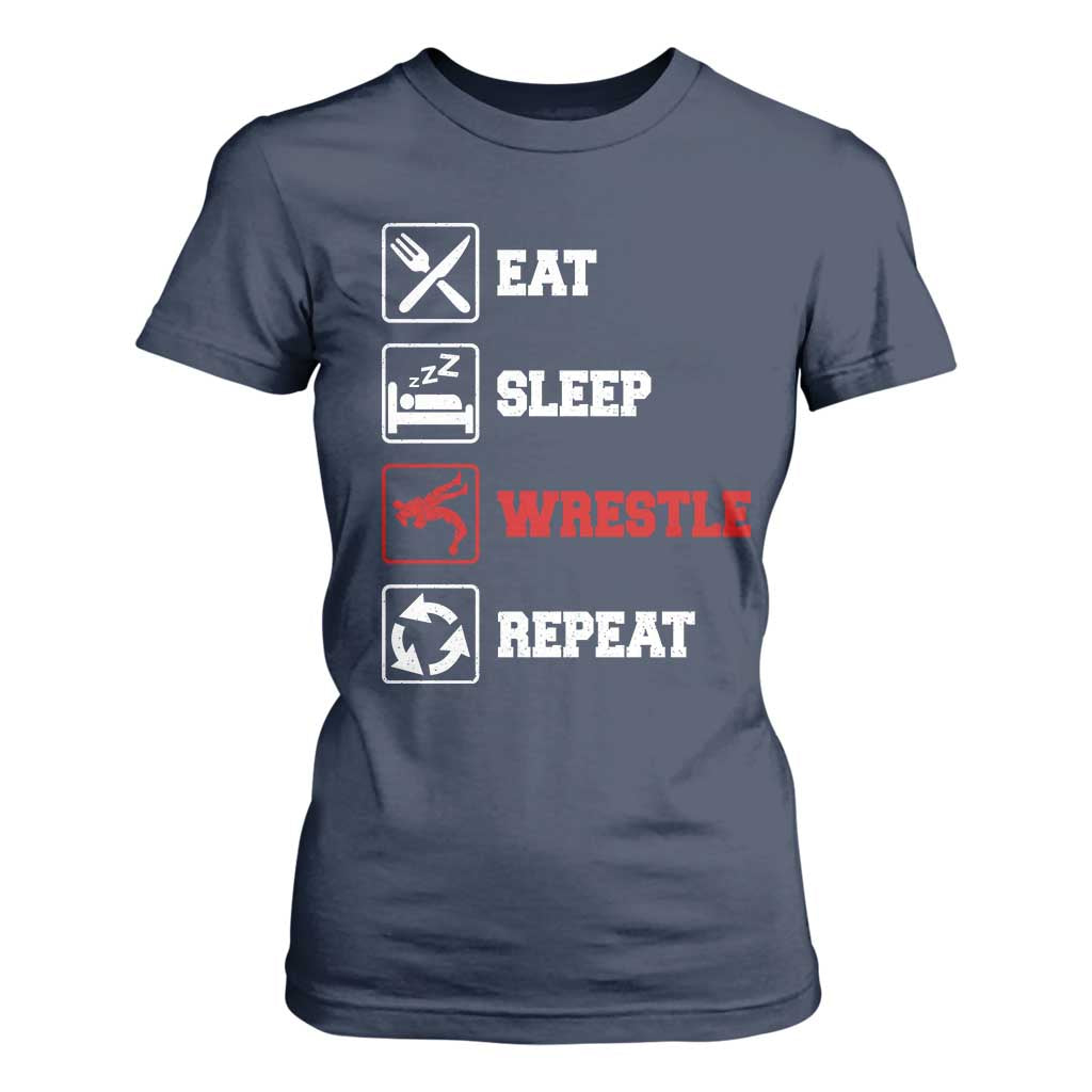 Eat Sleep Wrestle Repeat T Shirt For Women Funny Wrestling Gym TS10 Navy Print Your Wear