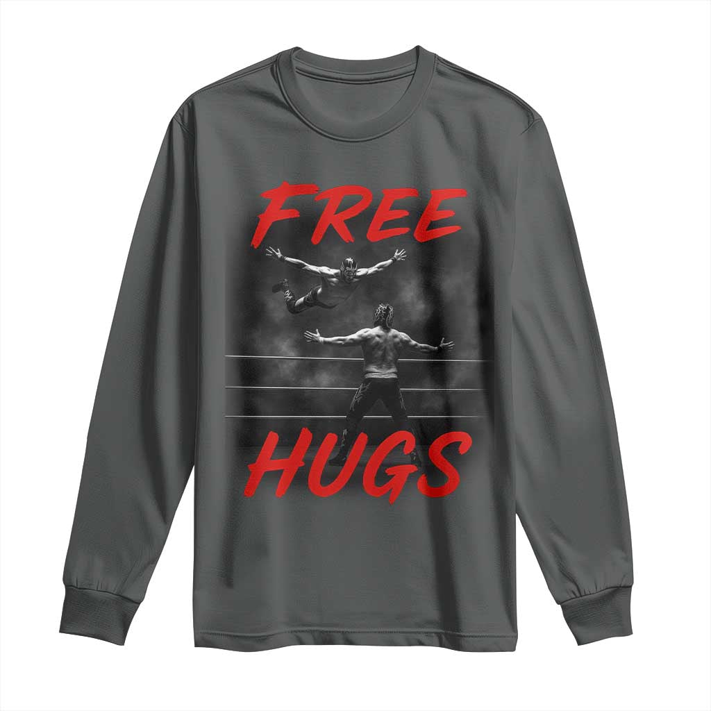 Free Hugs Wrestling Long Sleeve Shirt Funny Luchador Mexican Wrestler TS10 Dark Heather Print Your Wear