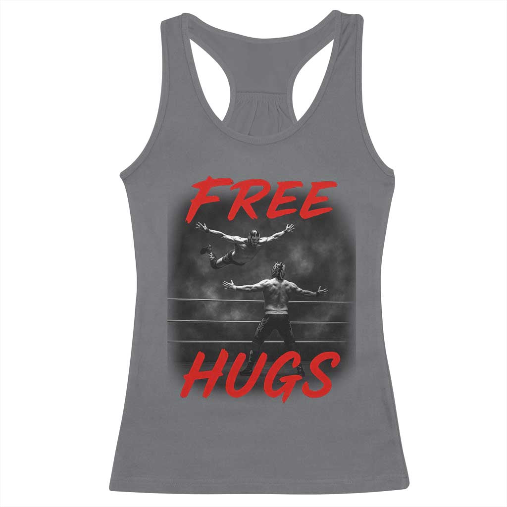 Free Hugs Wrestling Racerback Tank Top Funny Luchador Mexican Wrestler TS10 Charcoal Print Your Wear