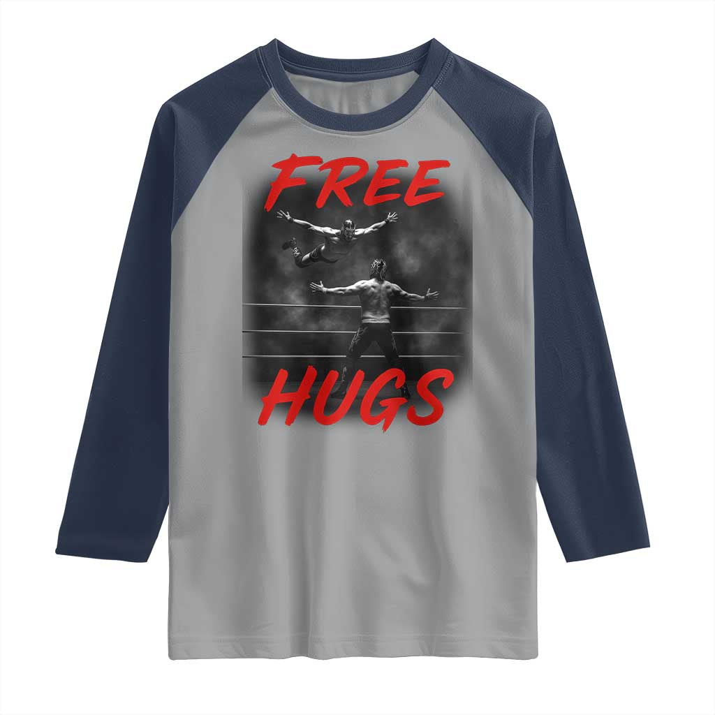 Free Hugs Wrestling Raglan Shirt Funny Luchador Mexican Wrestler TS10 Sport Gray Navy Print Your Wear