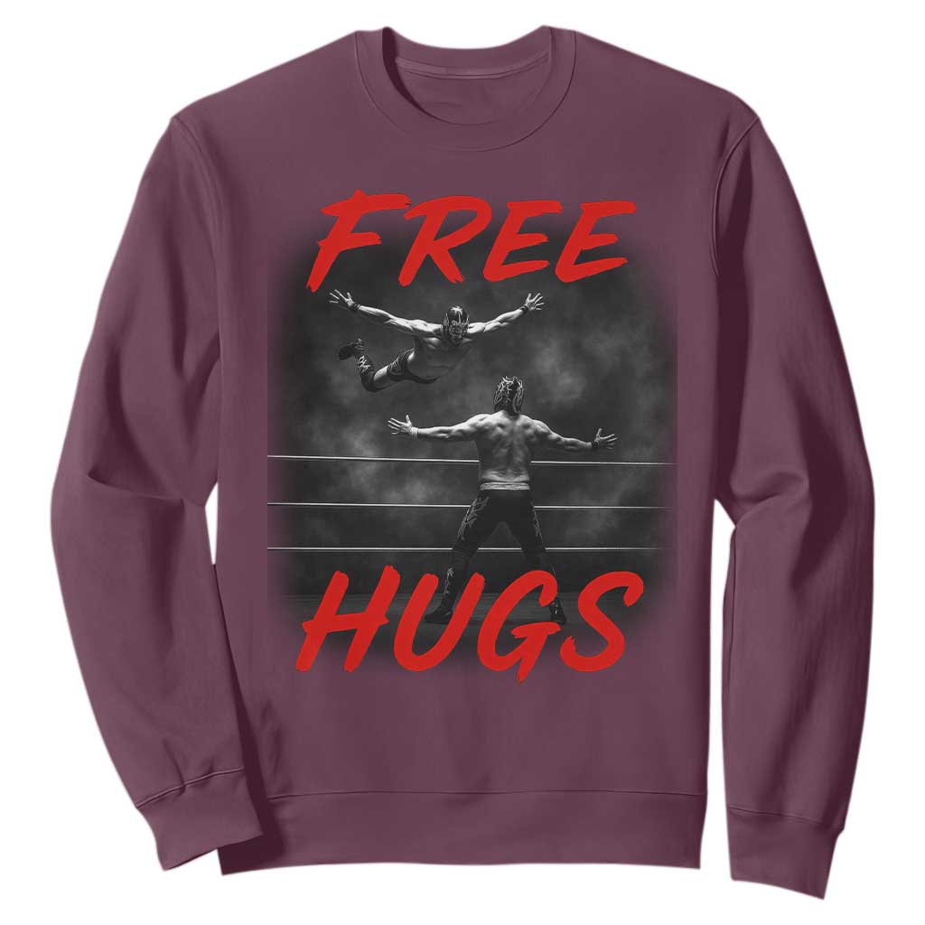 Free Hugs Wrestling Sweatshirt Funny Luchador Mexican Wrestler TS10 Maroon Print Your Wear