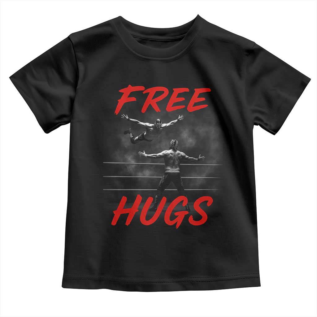 Free Hugs Wrestling Toddler T Shirt Funny Luchador Mexican Wrestler TS10 Black Print Your Wear