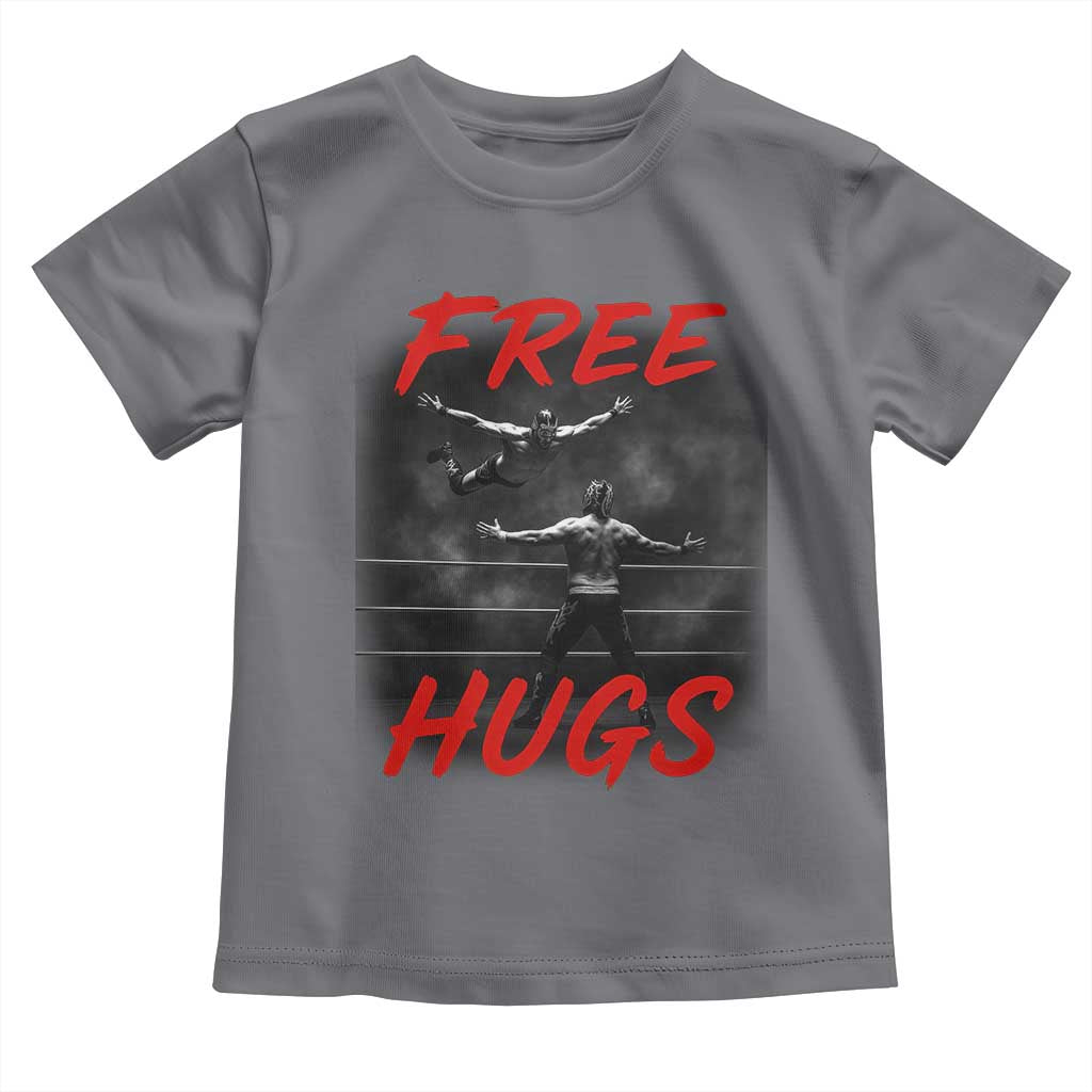 Free Hugs Wrestling Toddler T Shirt Funny Luchador Mexican Wrestler TS10 Charcoal Print Your Wear