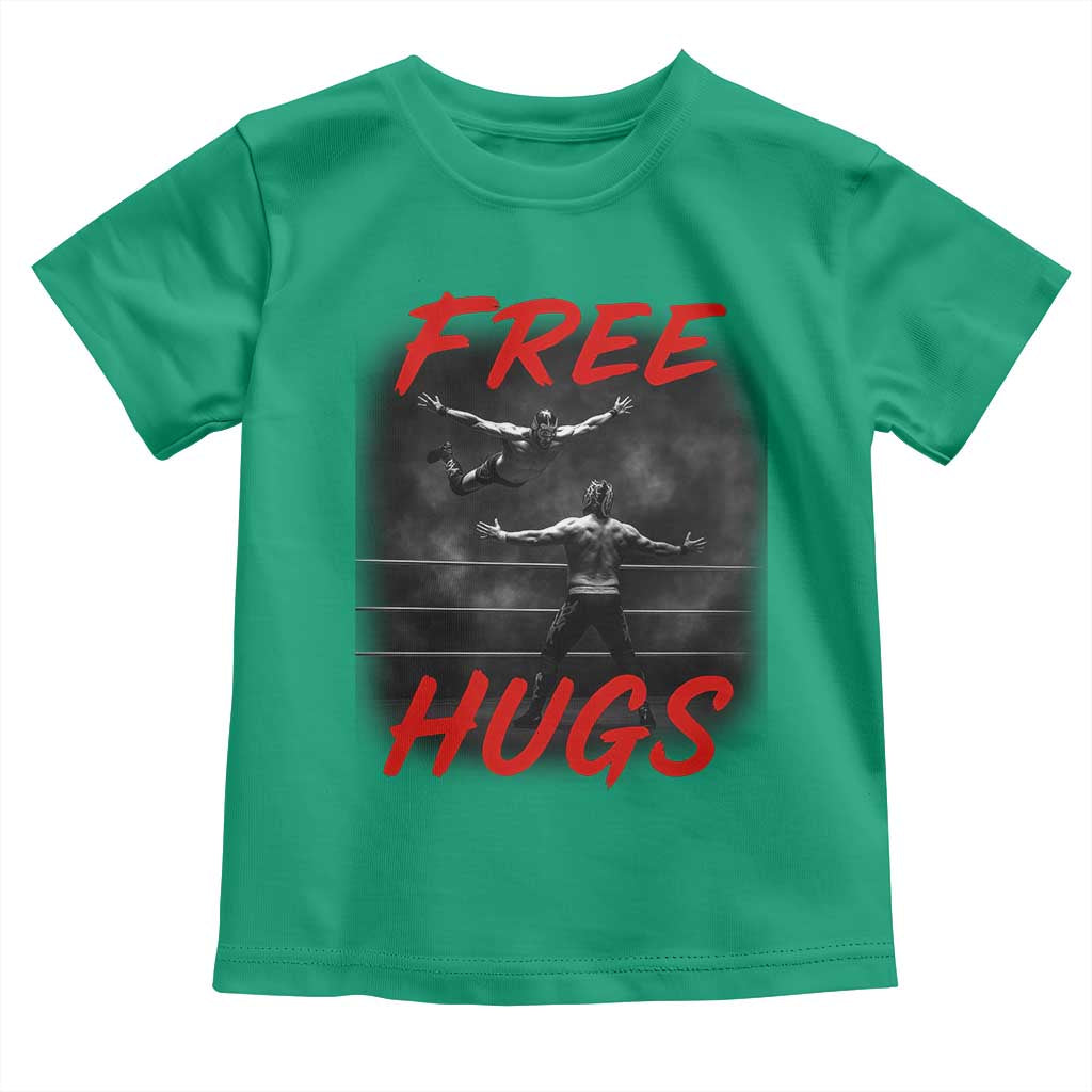 Free Hugs Wrestling Toddler T Shirt Funny Luchador Mexican Wrestler TS10 Irish Green Print Your Wear
