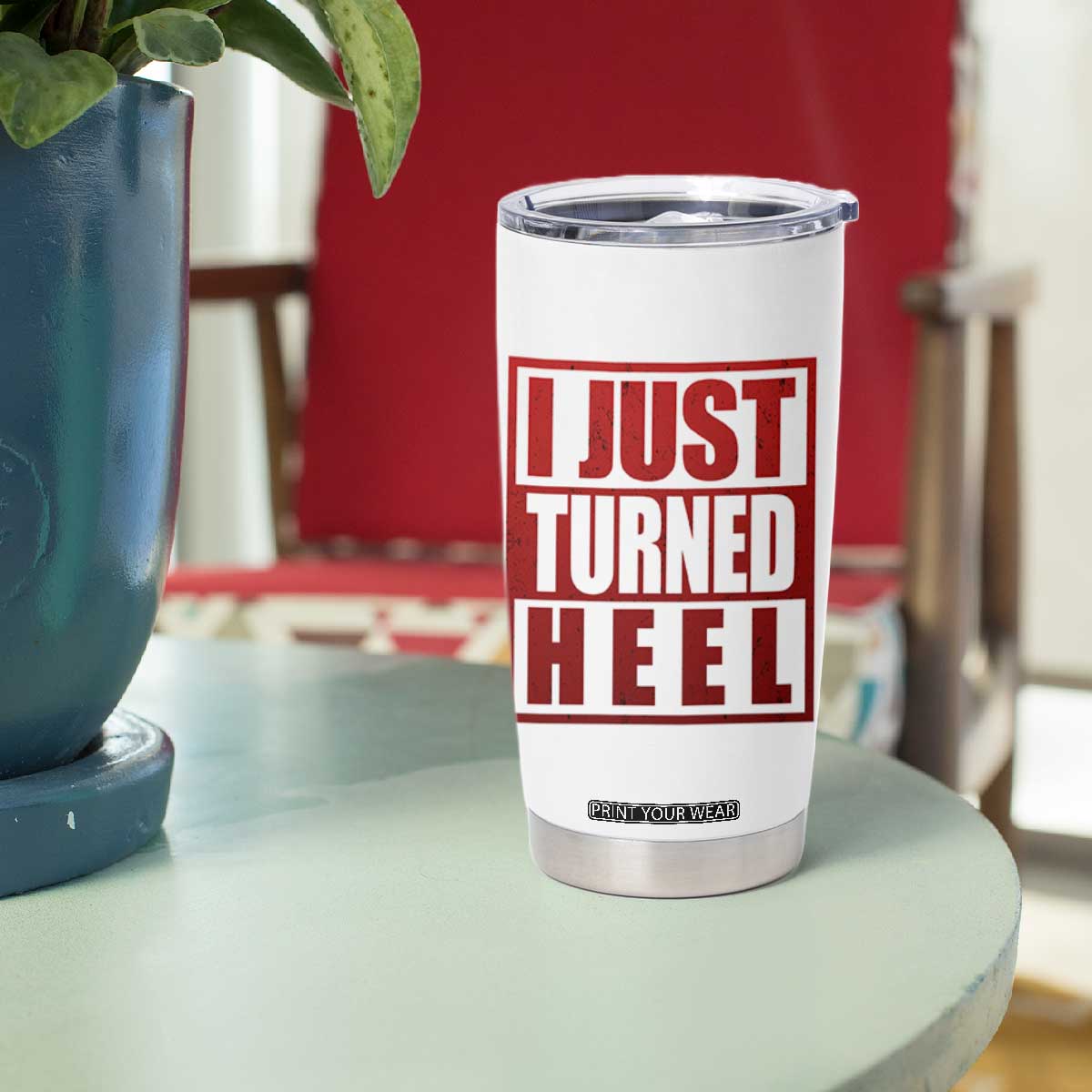 I Just Turned Heel Tumbler Cup Pro Wrestling Retro Distressed TS10 Print Your Wear