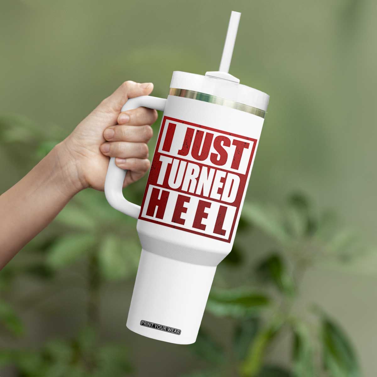 I Just Turned Heel Tumbler With Handle Pro Wrestling Retro Distressed TS10 Print Your Wear