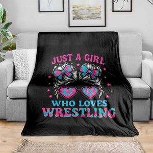 Just A Girl Who Loves Wrestling Throw Blanket Funny Wrestle Lover Wrestler Messy Bun TS10 Print Your Wear