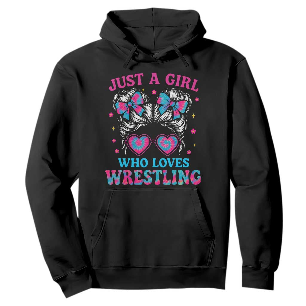 Just A Girl Who Loves Wrestling Hoodie Funny Wrestle Lover Wrestler Messy Bun TS10 Black Print Your Wear