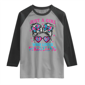 Just A Girl Who Loves Wrestling Raglan Shirt Funny Wrestle Lover Wrestler Messy Bun TS10 Sport Gray Black Print Your Wear