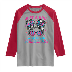 Just A Girl Who Loves Wrestling Raglan Shirt Funny Wrestle Lover Wrestler Messy Bun TS10 Sport Gray Red Print Your Wear