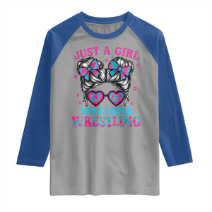 Just A Girl Who Loves Wrestling Raglan Shirt Funny Wrestle Lover Wrestler Messy Bun TS10 Sport Gray Royal Print Your Wear