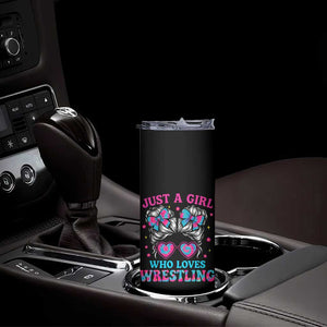 Just A Girl Who Loves Wrestling Skinny Tumbler Funny Wrestle Lover Wrestler Messy Bun TS10 Print Your Wear