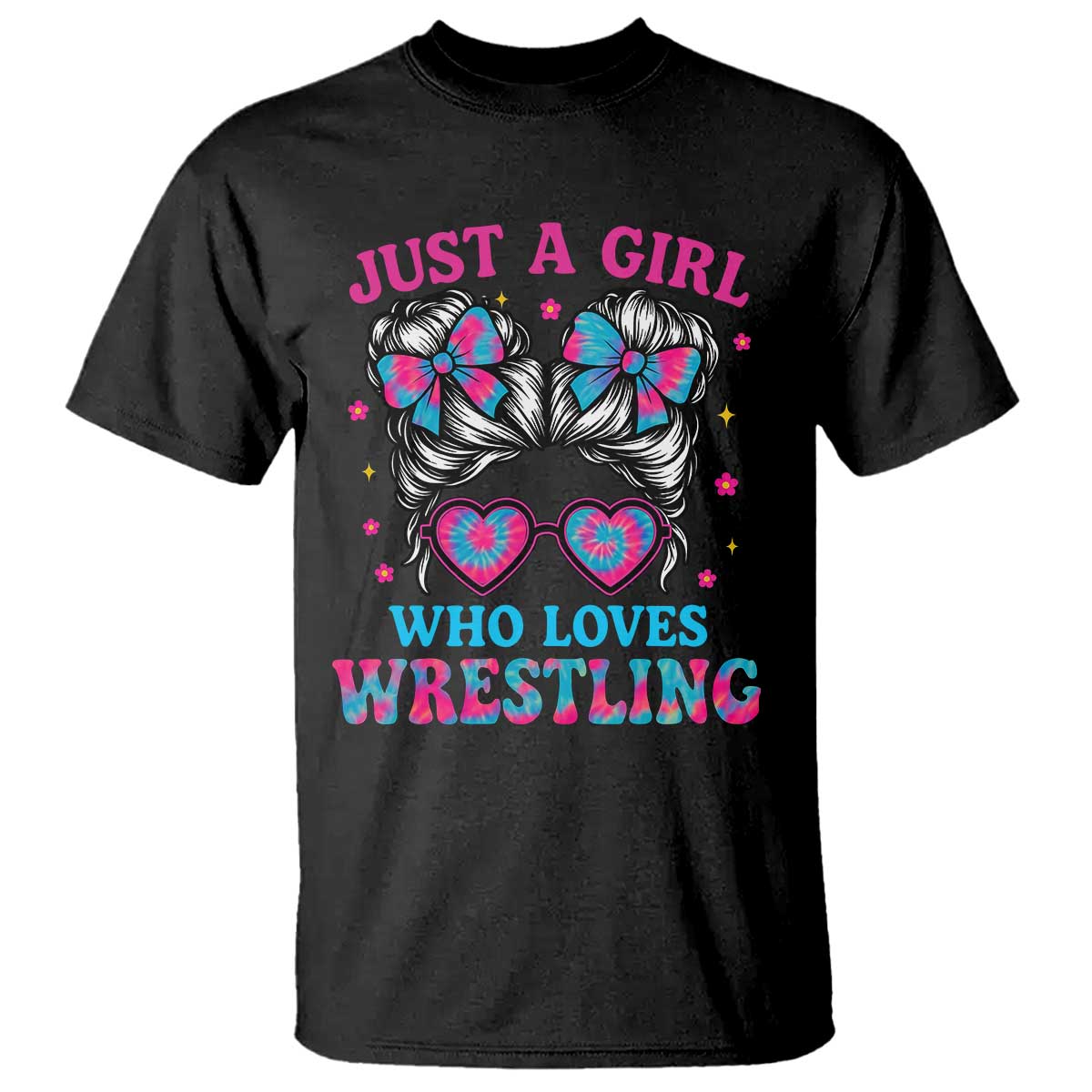 Just A Girl Who Loves Wrestling T Shirt Funny Wrestle Lover Wrestler Messy Bun TS10 Black Print Your Wear
