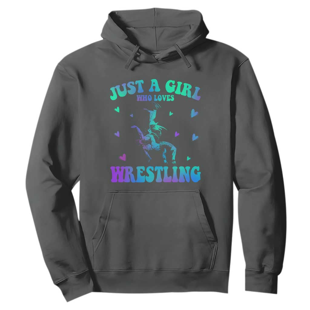 Just A Girl Who Loves Wrestling Hoodie Funny Wrestle Lover Wrestler TS10 Dark Heather Print Your Wear