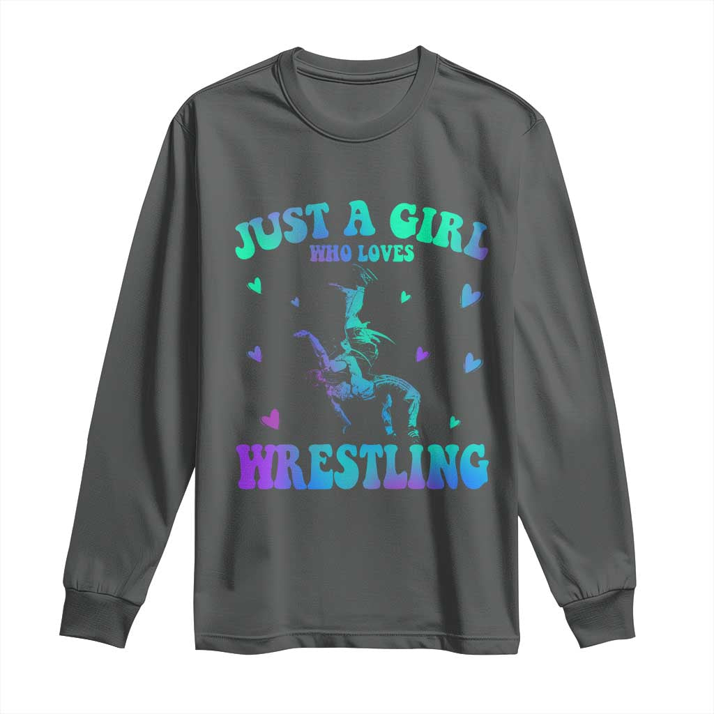 Just A Girl Who Loves Wrestling Long Sleeve Shirt Funny Wrestle Lover Wrestler TS10 Dark Heather Print Your Wear