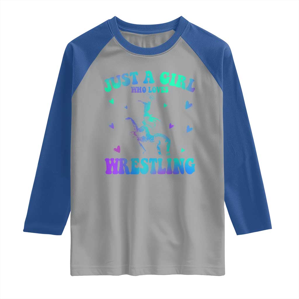 Just A Girl Who Loves Wrestling Raglan Shirt Funny Wrestle Lover Wrestler TS10 Sport Gray Royal Print Your Wear