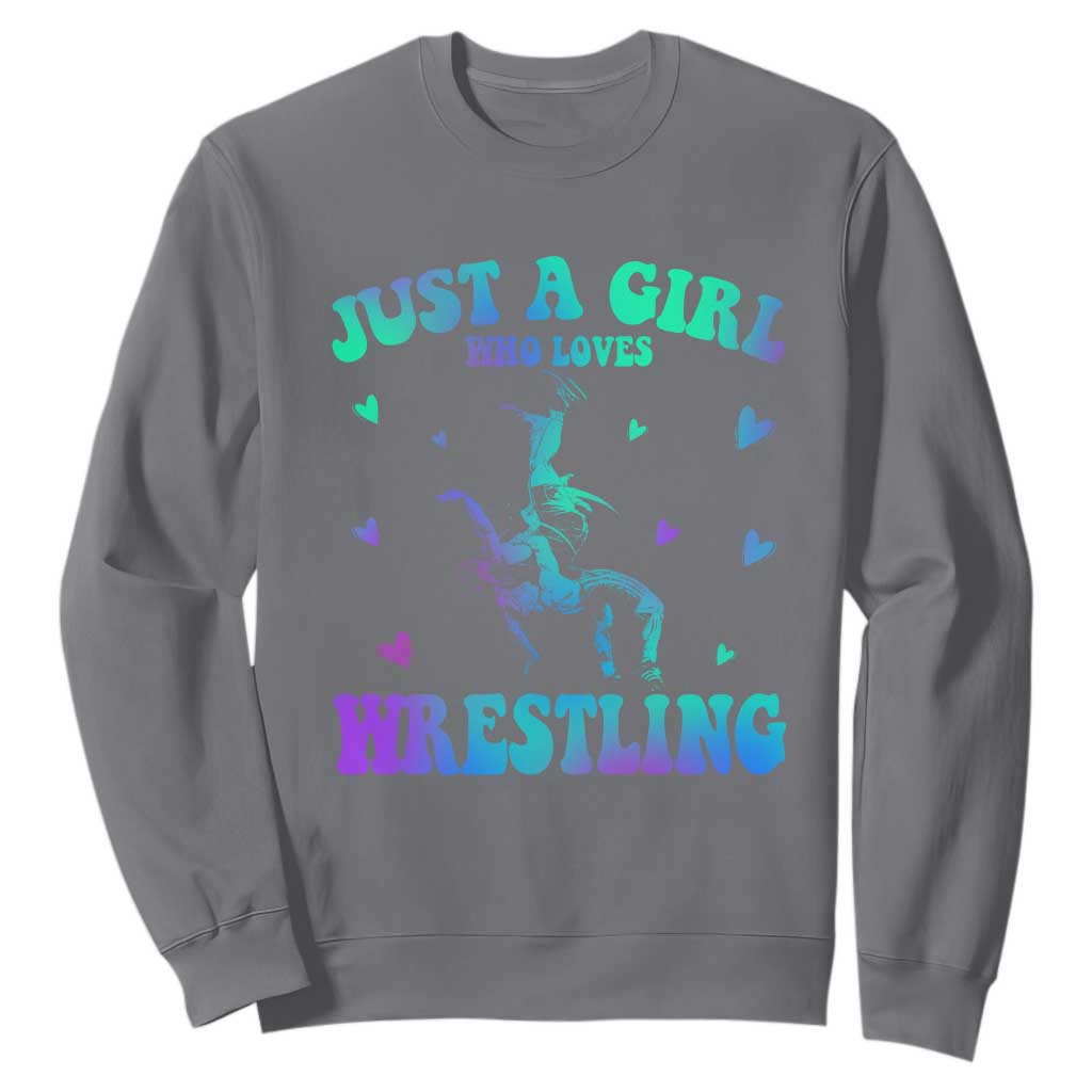 Just A Girl Who Loves Wrestling Sweatshirt Funny Wrestle Lover Wrestler TS10 Charcoal Print Your Wear