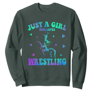 Just A Girl Who Loves Wrestling Sweatshirt Funny Wrestle Lover Wrestler TS10 Dark Forest Green Print Your Wear